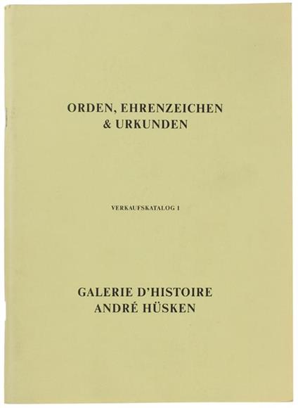Orden, Ehrenzeichen & Urkunden. Verkaufskatalog 1 - copertina
