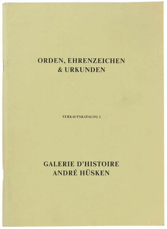 Orden, Ehrenzeichen & Urkunden. Verkaufskatalog 1 - copertina