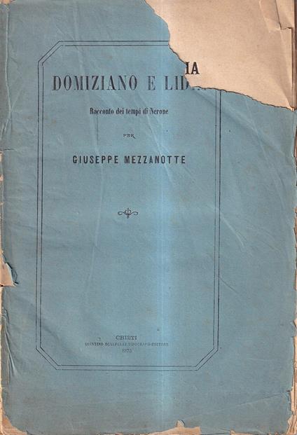 Domiziano e Lidia. Racconto dei tempi di Nerone - Giuseppe Mezzanotte - copertina