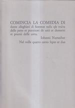 Comincia la Comedia di Dante Alleghieri..