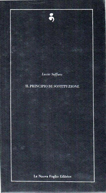 Il Principio di Sostituzione - Lucio Saffaro - copertina