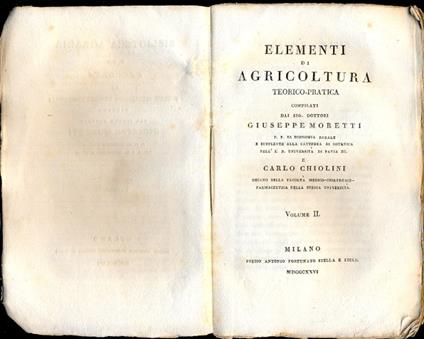 Elementi di agricoltura teorico pratica (Biblioteca agraria diretta da Moretti). Voll. 2° e 3° - copertina