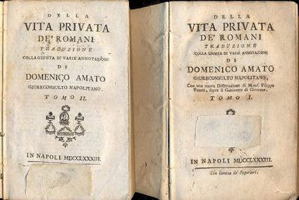 Della vita privata de' romani. Traduzione colla giunta di varie annotazioni - Domenico Amato - copertina