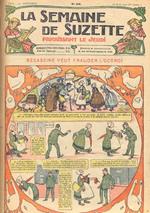 La Semaine de Suzete. Rivista settimanale illustrata, diretta da Henri Gautier