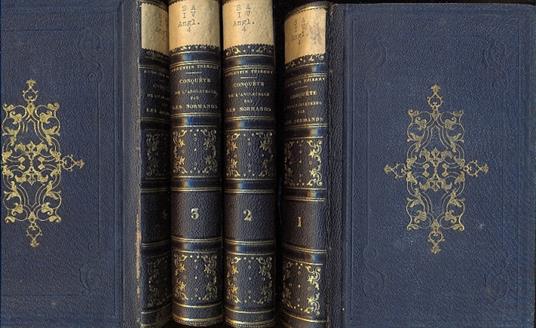 Histoire de la conquete de l'Angleterre par le normands, de ses causes et de ses suites jusqu'a nos jours, en Angleterre, en Ecosse, en Irlande et sur le continent - Augustin Thierry - copertina