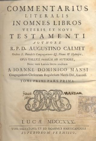 Commentarius literalis in omnes libros Veteris et Novi Testamenti. Opus Gallice primum ab authore. Nunc vero latinis literis traditum a Joanne Dominico Mansi Congregationis Clericorum Matris Dei - copertina