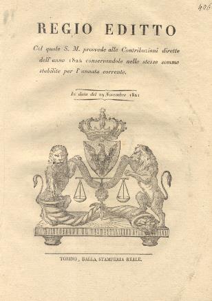 Regio Editto col quale S. M. provvede alle Contribuzioni dirette dell'anno 1822 conservandole nelle stesse comme stabilite per l'annata corrente... 29 novembre 1821 - copertina