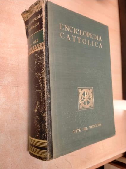 Enciclopedia Cattolica Vol. 1 I - copertina