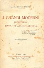 I grandi moderni genuflessi davanti all'eucaristia