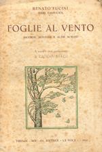 Foglie al vento. Ricordi, Novelle e alti scritti. A cura e con prefazione di Guido Biagi