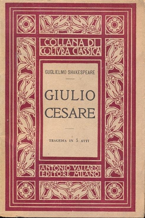 Giulio Cesare. Tragedia in cinque atti. Con prefazione e note di Avancinio Avancini - copertina