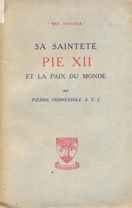 Sa Sainteté Pie XII et la paix du Monde - copertina