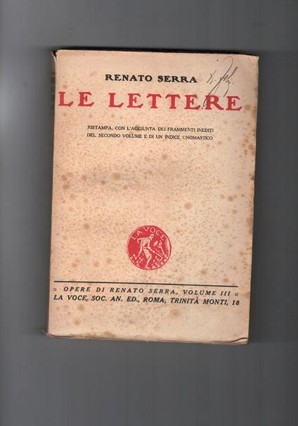 Le lettere. Ristampa. Con l'aggiunta dei frammenti inediti del secondo volume e di un indice onomastico - copertina