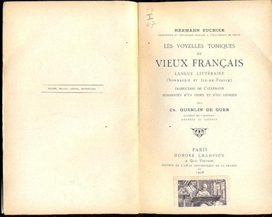 Les voyelles toniques du vieux francais langue litteraire (Normandie et Ile de France) - copertina