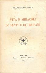 Vita e miracoli di Santi e Profani