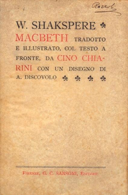 Macbeth. Tradotto e illustrato, col testo a fronte, da Cino Chiarini - copertina