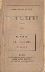 Alcoolisme ou epargne le dilemme social