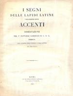 I segni delle lapidi latine volgarmente detti accenti