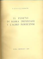 Il porto di Roma Imperiale e l'Agro Portuense