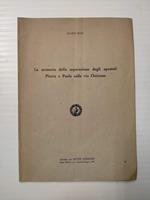 La memoria della separazione degli apostoli Pietro e Paolo sulla via Ostiense . Estratto da Studi romani, anno XXIV , n. 2