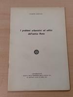 I problemi urbanistici ed edilizi dell'antica Roma