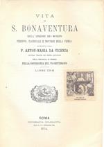 Vita di S. Bonaventura dell'ordine dei Minori, Vescovo, Cardinale e dottore della Chiesa