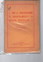 Per il cinquantesimo di Orazio Marucchi