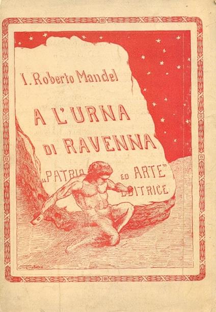 Poema Italico. Libro secondo: A l'urna di Ravenna - copertina