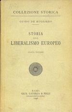 Storia del Liberalismo Europeo (Collezione Storica)