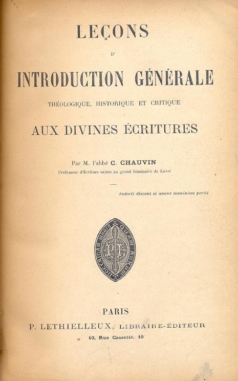 Lecons d'introduction generale theologique, historique, et critique aux Divines Ecritures - copertina