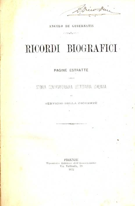 Ricordi biografici. Pagine estratte dalla "Storia contemporanea letteraria italiana" - Angelo De Gubernatis - copertina