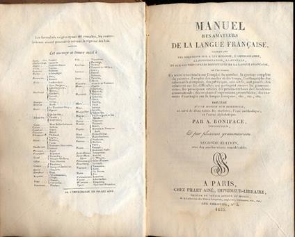 Manuel des amateurs de la langue francaise, contenant des solutions sur l'ètymologie, l'orthografie, la prononciation, la syntaxe, et sur les principales difficultès de la langue francaise, ecc - copertina