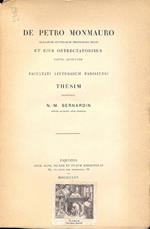 De Petro Monmauro , graecarum litterarum professore regio et ejus obtrectatoribus capita quattuor facultati litterarum parisiensi Thesim