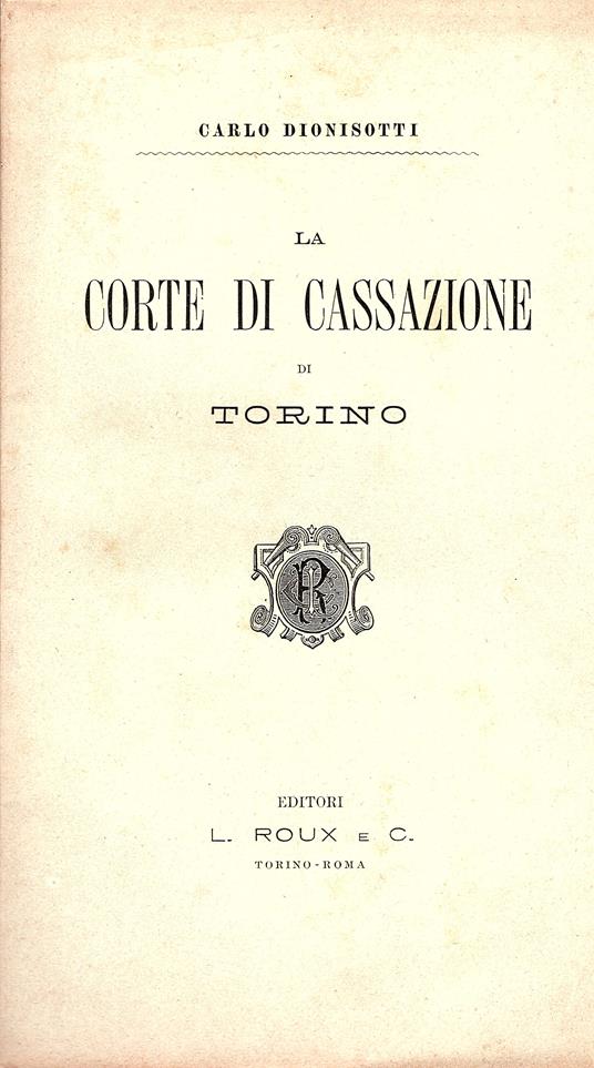 La corte di cassazione di Torino - Carlo Dionisotti - copertina