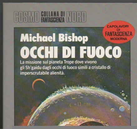 Occhi di fuoco - Michael Bishop - copertina