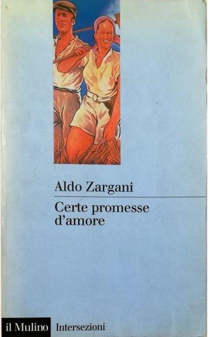 Certe promesse d'amore - Aldo Zargani - copertina