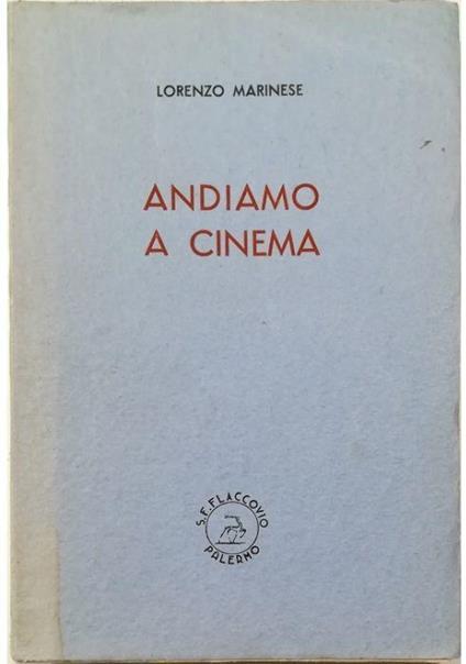 Andiamo a cinema - Lorenzo Marinese - copertina
