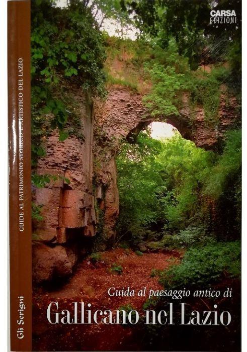 Guida al paesaggio antico di Gallicano nel Lazio - Zaccaria Mari - copertina