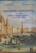 Vincenzo Giovannini (1817-1903) Dipinti Di Roma E Campagna Regesto Delle Opere