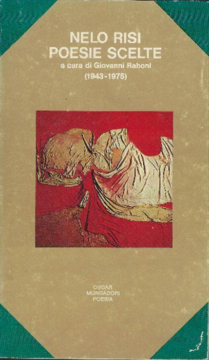 Poesie Scelte - Nelo Risi - copertina