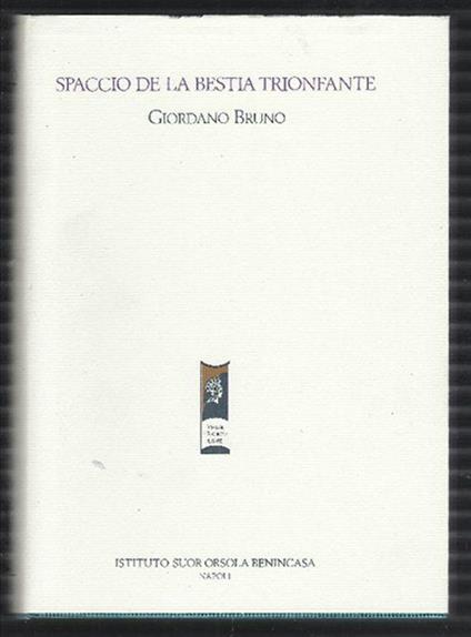 Spaccio Della Bestia Trionfante - Giordano Bruno - copertina
