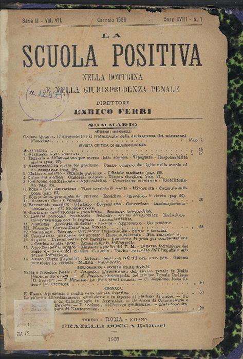 La Scuola Positiva Nella Dottrina E Nella Giurisprudenza Penale - Enrico Ferri - copertina