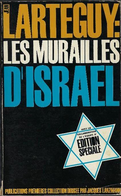 Les Murailles D'israel - Jean Lartéguy - copertina