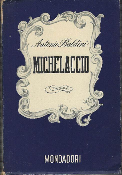 Michelaccio - Antonio Baldini - copertina
