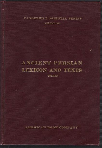 Ancient Persian Lexicon And Texts - copertina