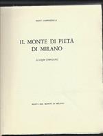 Il Monte Di Pietà Di Milano Le Origini (1486-1528)