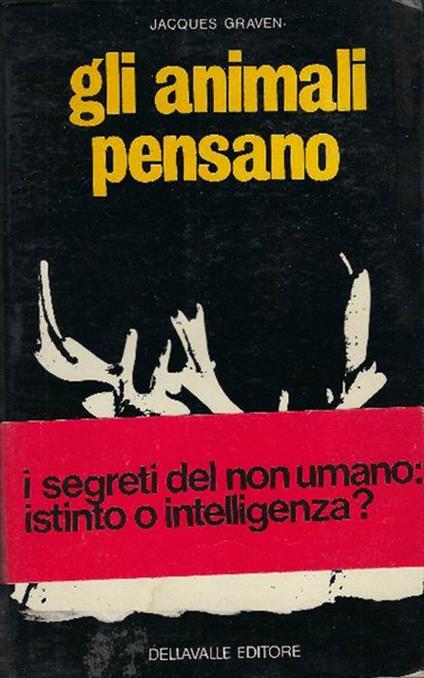 Gli Animali Pensano - Jacques Graven - copertina