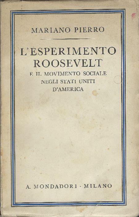 L' esperimento Roosevelt E Il Movimento Sociale Negli Stati Uniti D'america - Mariano Pierro - copertina