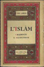 L' islam Credenze E Istituzioni