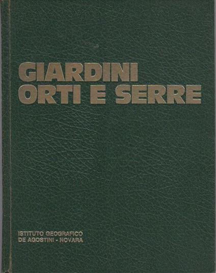 Giardini orti e serre - copertina